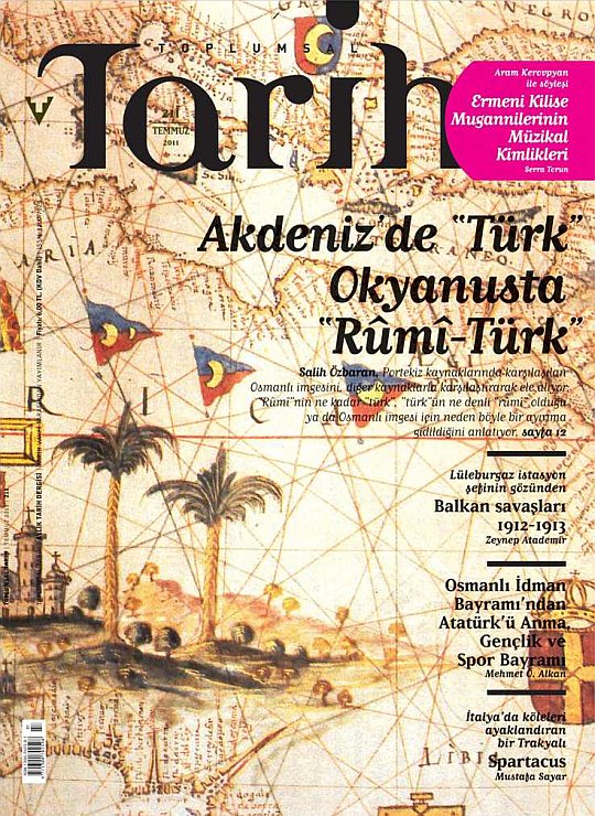 Toplumsal Tarih [Tarih Vakfı Yayınları] 211 (2011), 96 S., ISSN 1300-7025-9-1