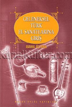ismail-ozturk-geleneksel-turk-el-sanatlarina-giris