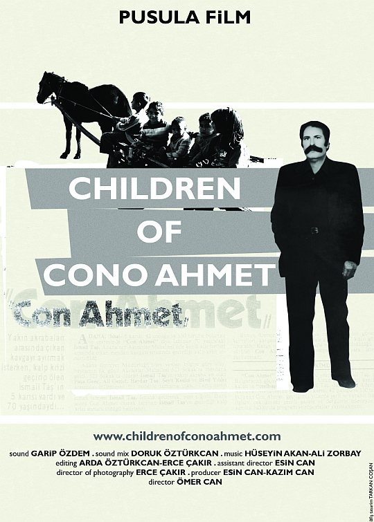 Cono Ahmet'in Çocukları / Children or Cono Ahmet - Türkiye / Turkey / 2011 / HD / Renkli / Colour / 64'; Yönetmen / Director: Ömer Can