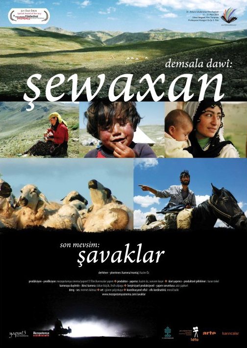 Demsala Dawî: Şewaxan / Son Mevsim: Şavaklar; Yönetmen / Senaryo / Kurgu: Kazım Öz; 2009, 91'